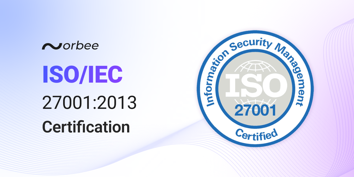 Elevating Automotive Data Management: Orbee Secures ISO 27001 Certification