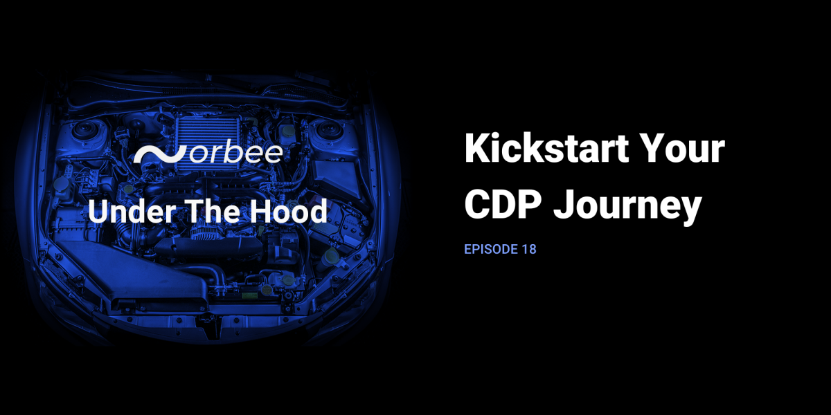 Kickstart Your CDP Journey