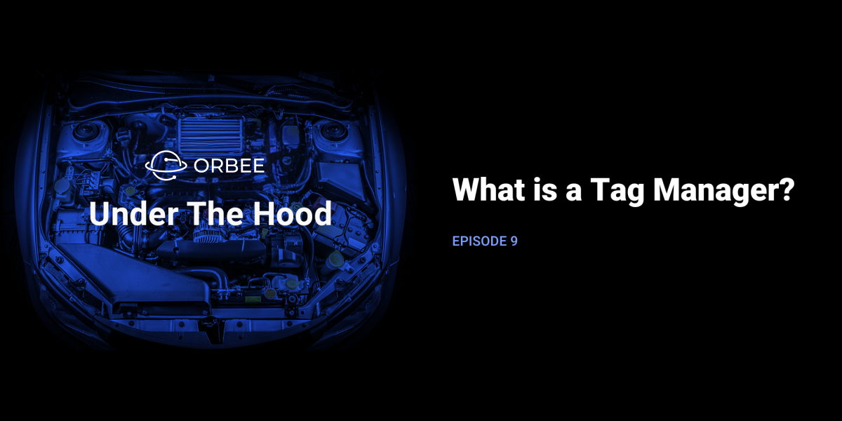 What is a Tag Manager?